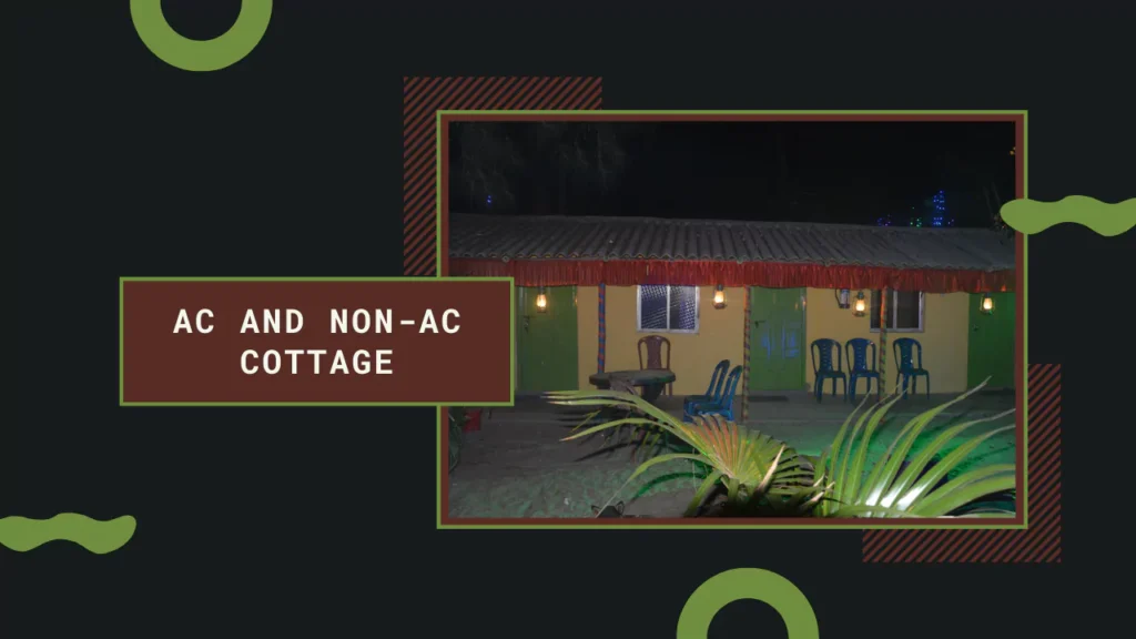 ac and non-ac cottage